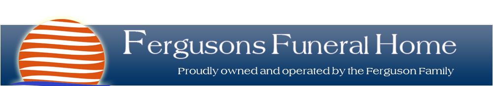 Fergusons Funeral Home Service